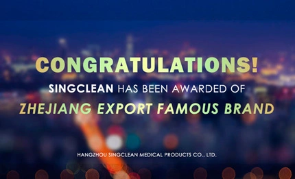 Singclean Enterprise Strength: Singclean Has been Awarded of ''Zhejiang Export Famous Brand''